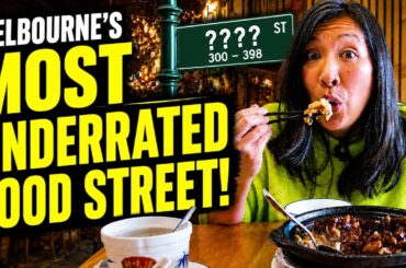Melbourne’s Most UNDERRATED Food Street Will Blow Your Mind