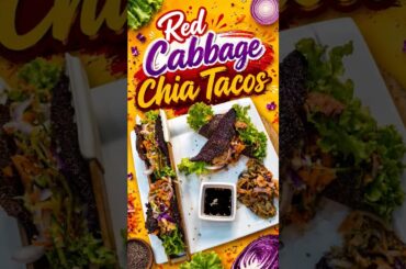 Red Cabbage Chia Tacos | Chef Harpal Singh