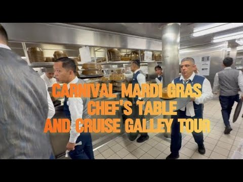 Carnival Mardi Gras Chef’s Table 🍽️ Exclusive Galley Tour Experience