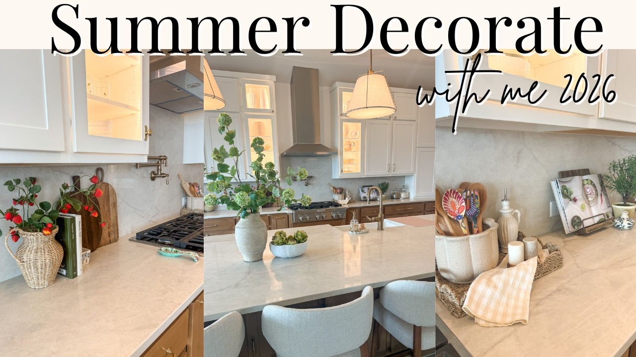 SUMMER DECORATE WITH ME 2026 | Summer Decor Ideas | Summer Kitchen and Dining Room Decor ☀️ SUMMER DECORATE WITH ME 2026 | Summer Decor Ideas | Summer Kitchen and Dining Room Decor ☀️