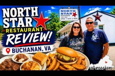 North Star Restaurant Review | Huge Portions & Homemade Food! Buchanan, VA