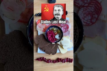 Josef Stalin’s Last Meal #foodhistory