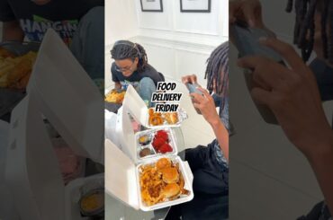 Food Delivery Friday! 🍔🍗🍰