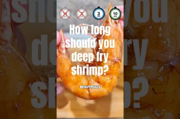 Cooking test ep.78 shrimp how long should you deep fry shrimp? #cooking