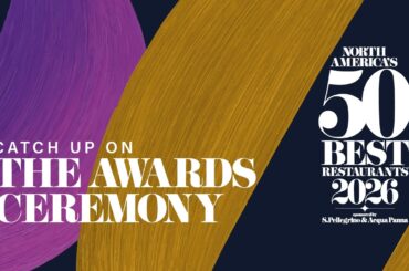 North America's 50 Best Restaurants 2026 | Live Awards Ceremony in New Orleans