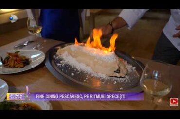 Ce faci in weekend? – Fine dining pescaresc, pe ritmuri grecesti! | Stirile Kanal D