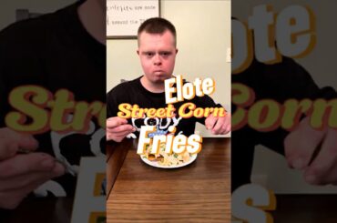 Elote Street Corn Fries! 🌽🔥 | Let's Go!! #cooking #shorts #elote