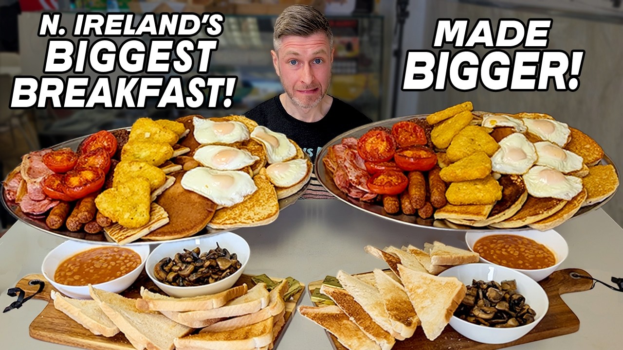 NORTHERN IRELAND’S BIGGEST BREAKFAST SUPERSIZED FOR ME! THE “5 STAR IRISH FRY” CHALLENGE NORTHERN IRELAND'S BIGGEST BREAKFAST SUPERSIZED FOR ME! THE "5 STAR IRISH FRY" CHALLENGE