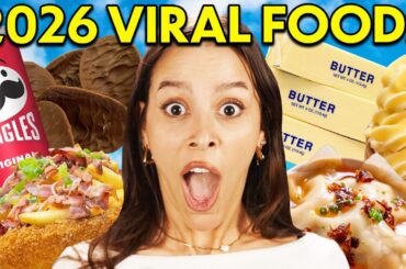We Try 2026's Most Viral Foods So You Don't Have To!