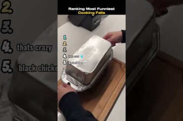 Ranking Funniest Cooking Fails