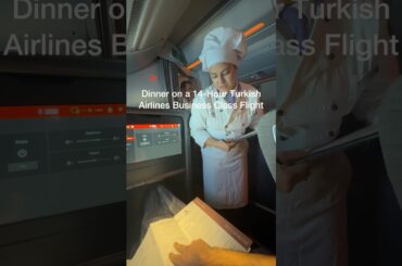 INSANE Dinner on a 14-Hour Turkish Airlines A350 Business Class