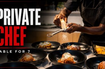 PRIVATE CHEF TABLE FOR 7 | Dinner service from Start to Finish