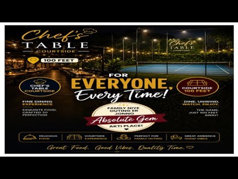 Chef’s Table Courtside 🍽️ 100 Feet e Family Dining Experience | Dhaka Best Restaurant Review Chef’s Table Courtside 🍽️ 100 Feet e Family Dining Experience | Dhaka Best Restaurant Review