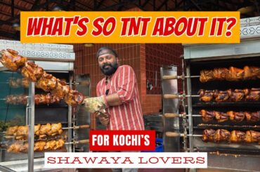 3 Lakh Chickens! കൊച്ചിയിൽ ഇപ്പോൾ TNT ആണോ Trending? For Shaway Lovers of Eranakulam