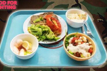 Army Food Is Better Than You Think...