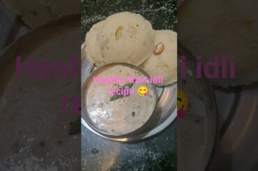 instant tasty rava idli 😋#tiffin recipe#cooking #like #food #youtube