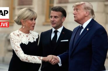 LIVE: Trump arrives for dinner hosted by Macron at the Palace of Versailles