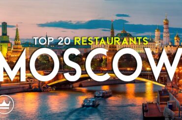 The Top 20 BEST (Fine Dining) Restaurants in Moscow, Russia (2026)