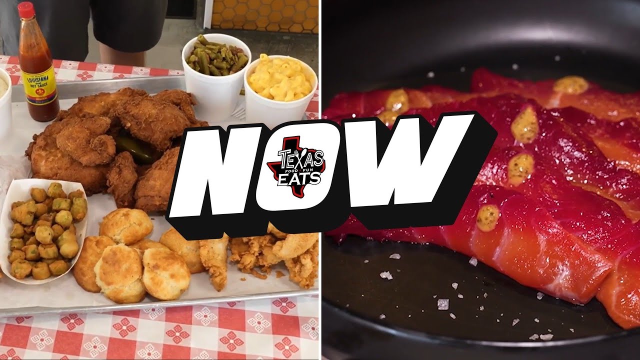 Texas Eats NOW: Deep South Fried Chicken and French-Inspired Fine Dining Texas Eats NOW: Deep South Fried Chicken and French-Inspired Fine Dining