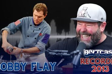 Bobby Flay Changed Food Network Forever | Bertcast # 24