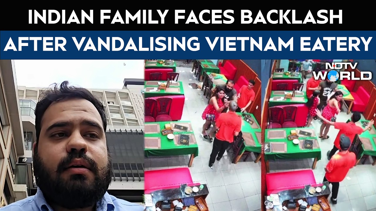 Vietnam Indian Restaurant | Indian Family Faces Backlash After Vandalising Vietnam Eatery Vietnam Indian Restaurant | Indian Family Faces Backlash After Vandalising Vietnam Eatery