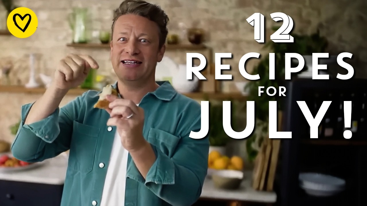 12 Recipes & Ideas To Cook This July | Jamie Oliver 12 Recipes & Ideas To Cook This July | Jamie Oliver