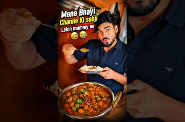 Mummy Ne Beijjati kar di😭😭 #shorts #foodvlog #funnyvlog #cooking #recipe