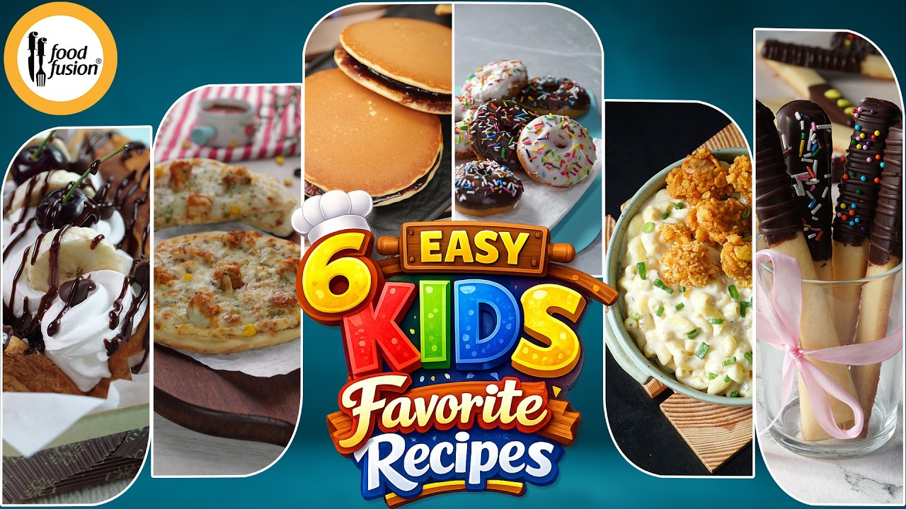 6 Easy Kids Favorite Recipes By Food Fusion 6 Easy Kids Favorite Recipes By Food Fusion