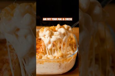 Air Fryer Mac & Cheese Hack