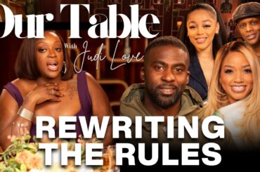Our Table with Judi Love | S2EP5: DJ AG, Marisha Wallace, Kyrah Gray, Jourdan Blair
