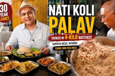 Cooking Nati Koli Palav in 4-Kilo Batches! 30-Year-Old Legacy Non-Veg Supriya Mess in Mysuru 🍲🔥