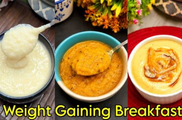 3 Rapid Weight Gaining Baby Food For 1-3 Years | Breakfast Options For Baby | Healthy Food Bites