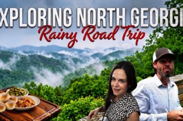 We went back!😲Rainy Day Road TRIP! Remodeled Southern Dining & Exploring the North Georgia Mountains