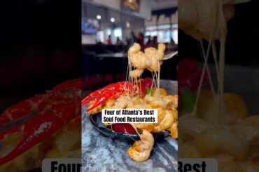 Four of the best soul food spots around Atlanta🔥 #soulfood #atlanta #atlantafood