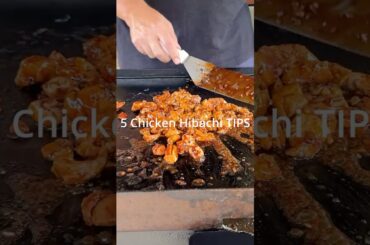 5 Chicken Hibachi Tips