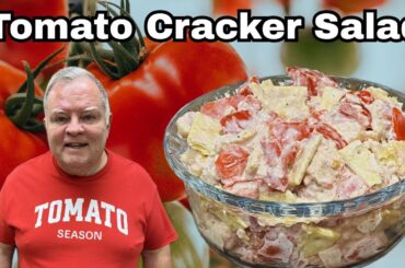 Tomato Cracker Salad - Tastes Like Summer - Doesn’t Heat Your House Making Dinner!