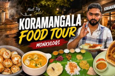 Koramangala Food Tour | A FoodWalk Covering 5 eateries at Koramangala | MonkVlogs