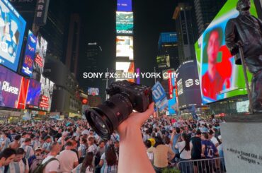 Sony FX5: New York City