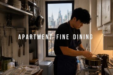 I Turned My Apartment Into a Fine Dining Restaurant