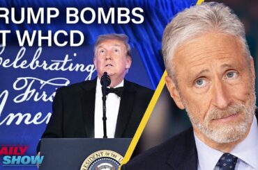 Trump Bombs at White House Correspondents' Dinner & Jon Stewart Offers Comedy Tips | The Daily Show