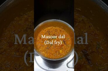 Masoor dal//Dal fry recipe #magicmeals #food #cooking #recipe #foodie #dallovers❤️ #daltadka