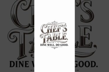 Relive The Moment: Chef’s Table Austin 2026